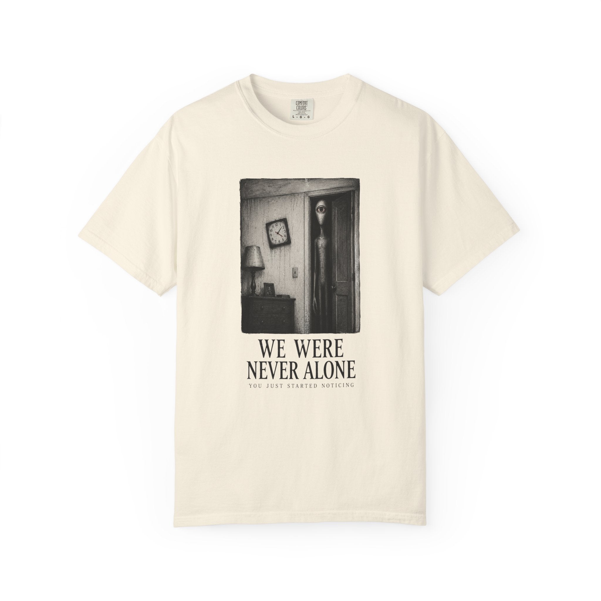 We Were Never Alone Alien Horror T-Shirt