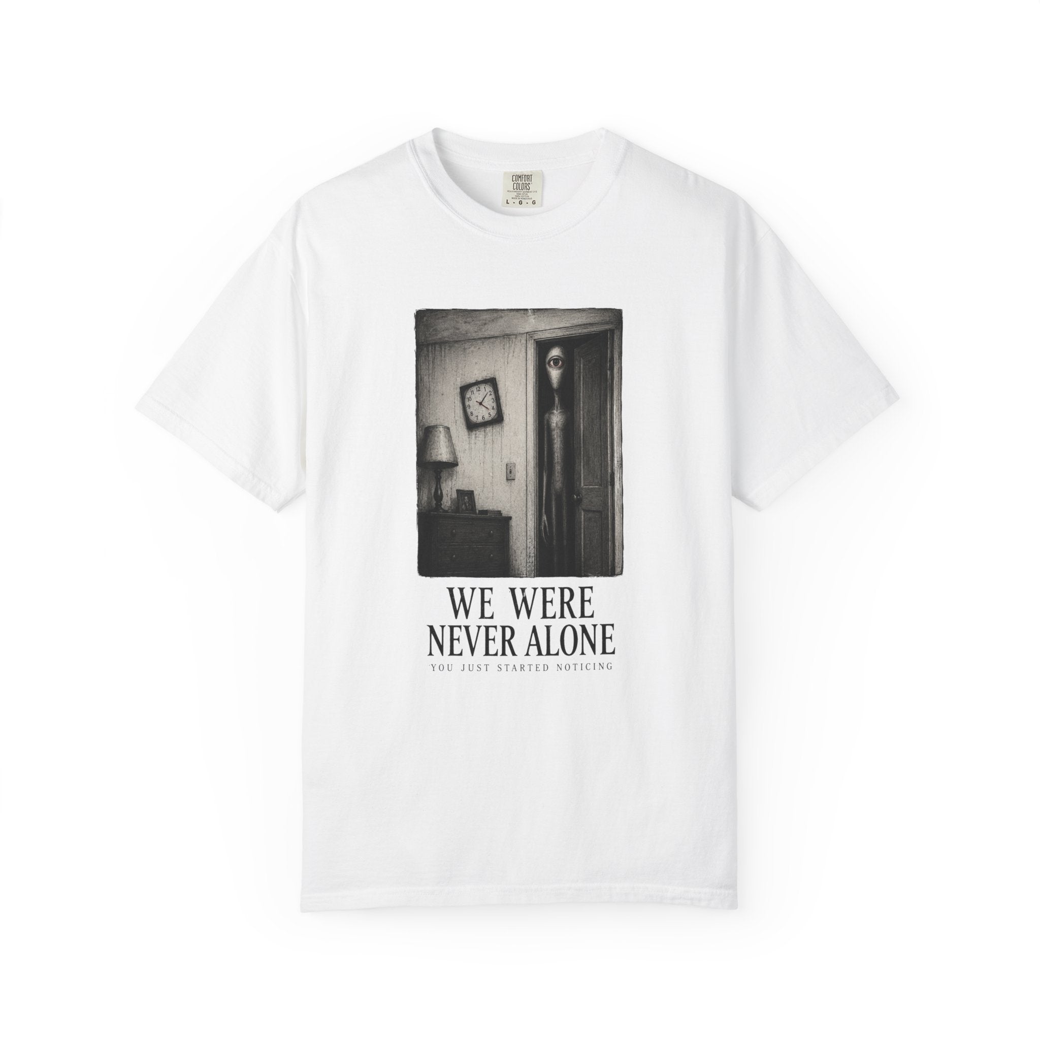We Were Never Alone Alien Horror T-Shirt