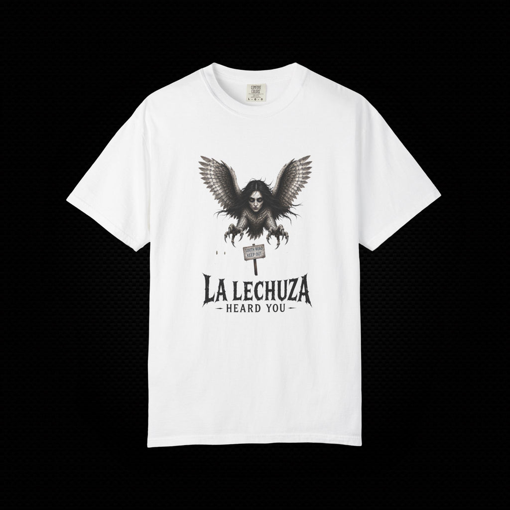La Lechuza Heard You T-Shirt