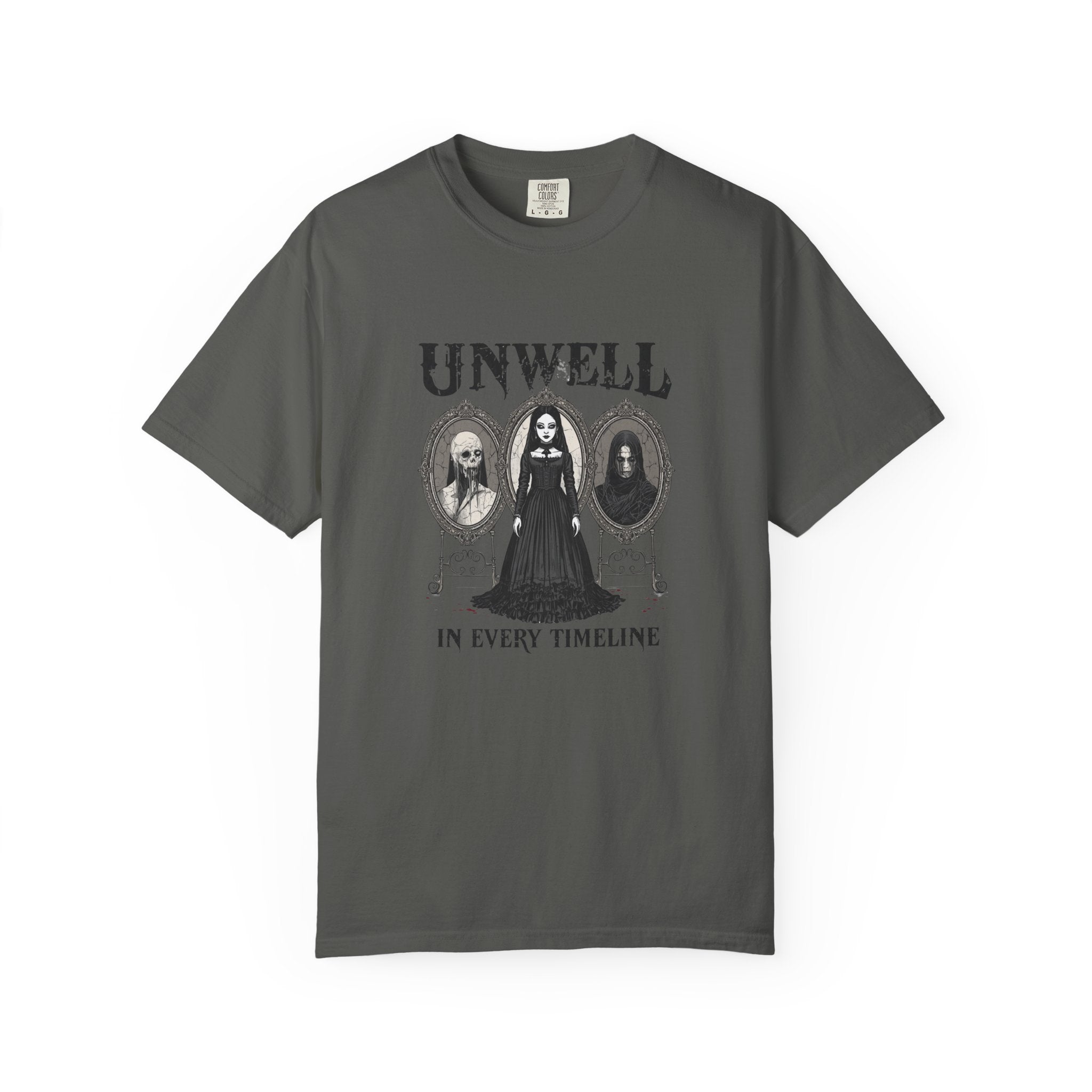 Unwell In Every Timeline Tee
