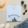 Dissociating to the Manor T-Shirt