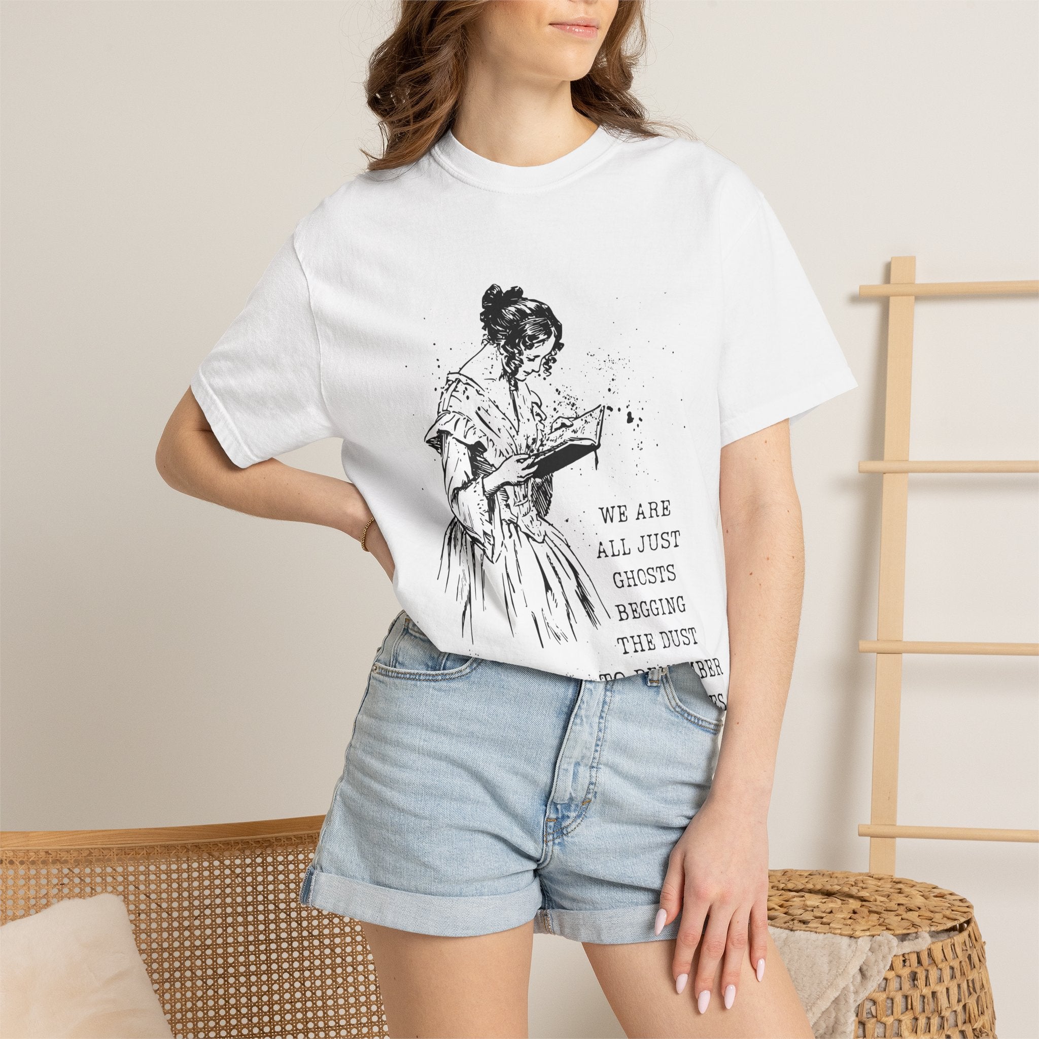 We are all just ghosts... T-Shirt — Script Quote Tee