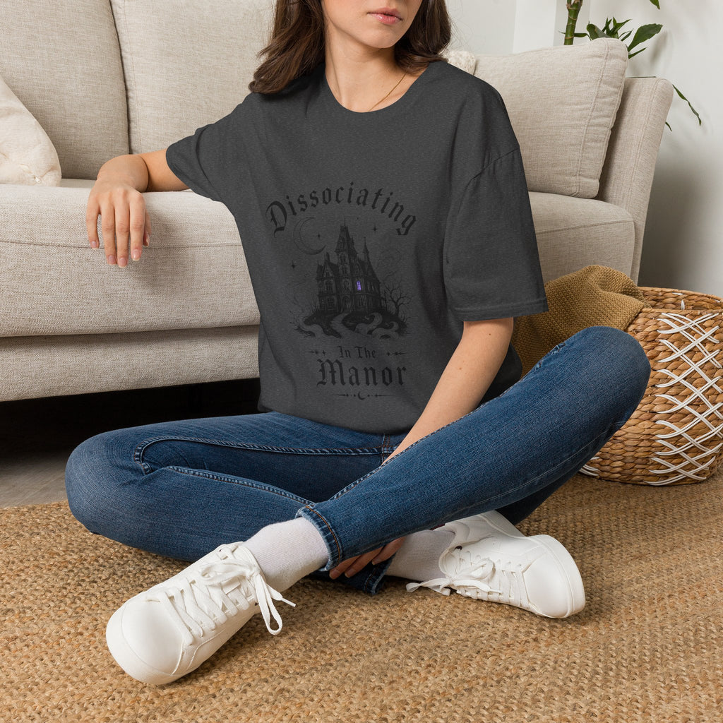 Dissociating to the Manor T-Shirt