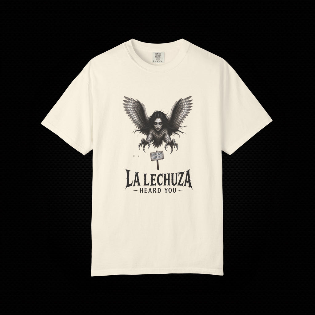 La Lechuza Heard You T-Shirt