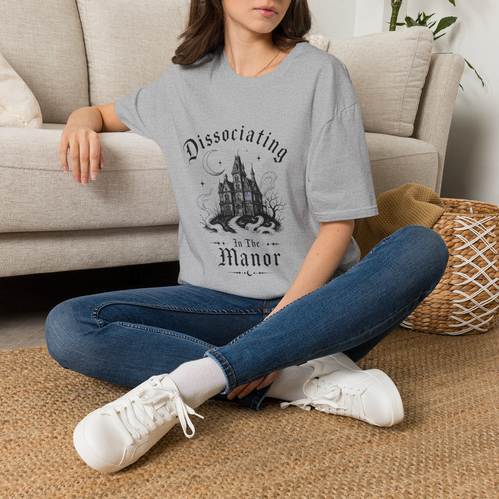 Dissociating to the Manor T-Shirt