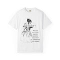 We are all just ghosts... T-Shirt — Script Quote Tee