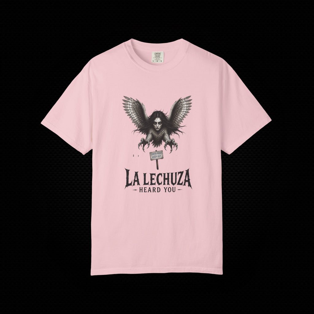 La Lechuza Heard You T-Shirt
