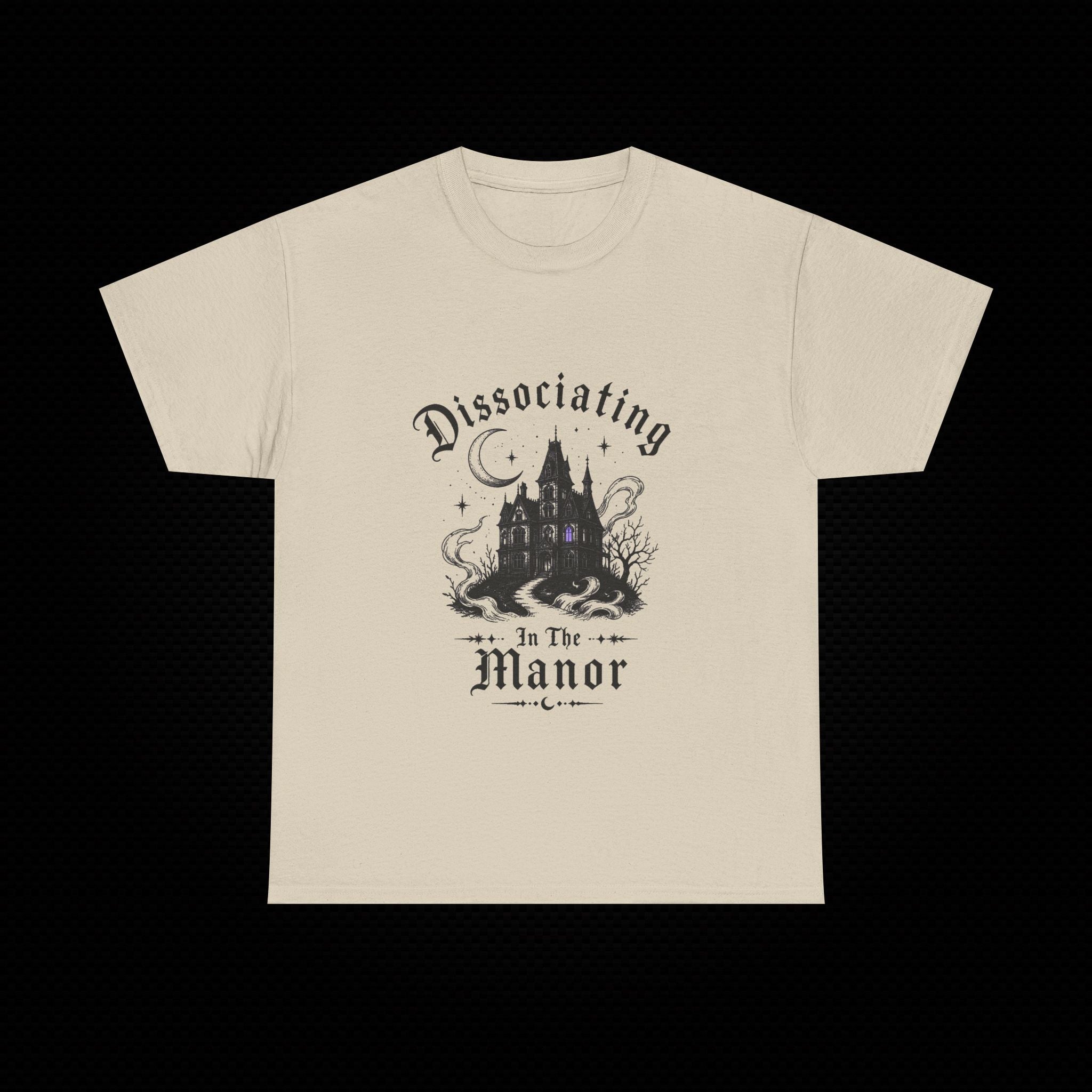 Dissociating in the Manor Gothic T-Shirt