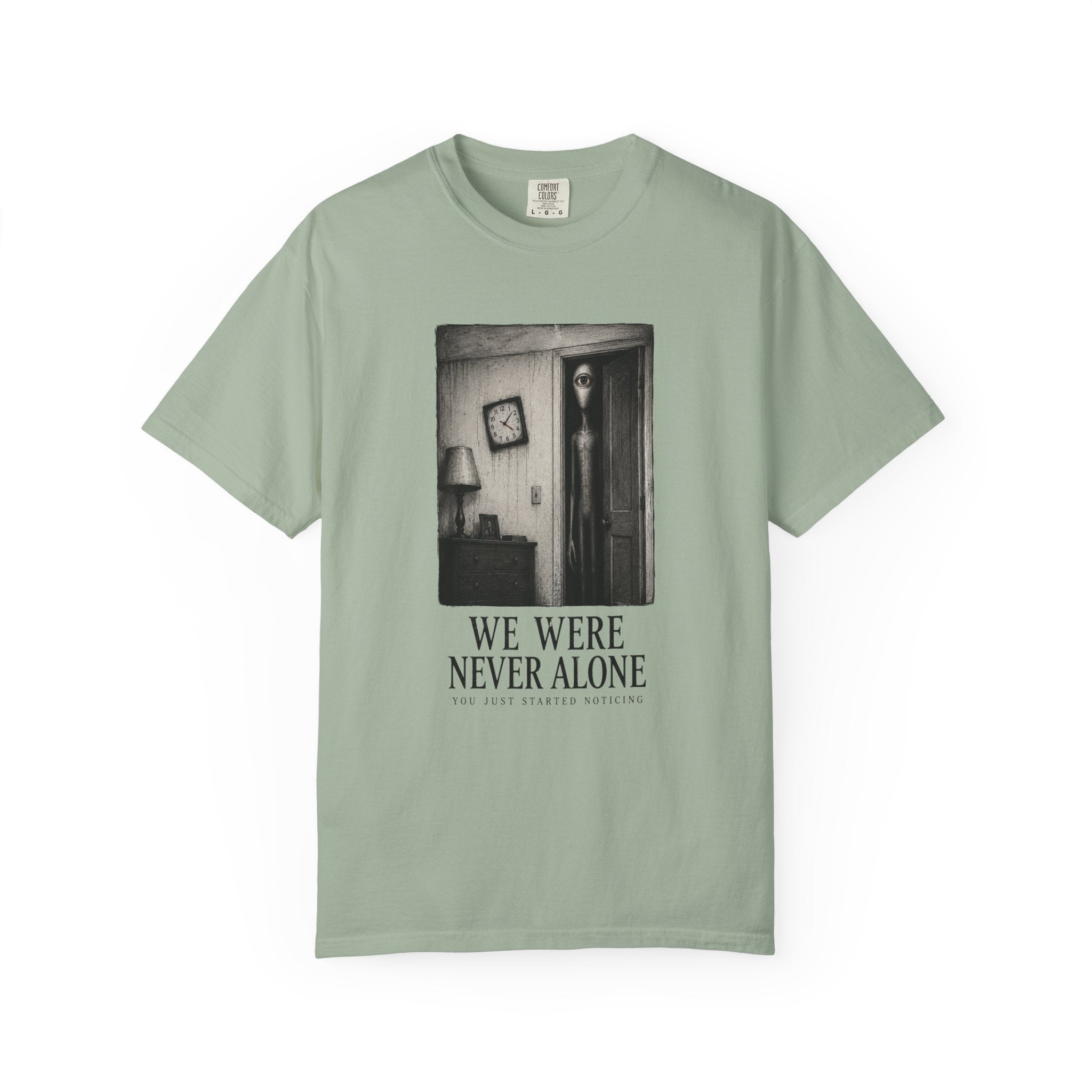 We Were Never Alone Alien Horror T-Shirt