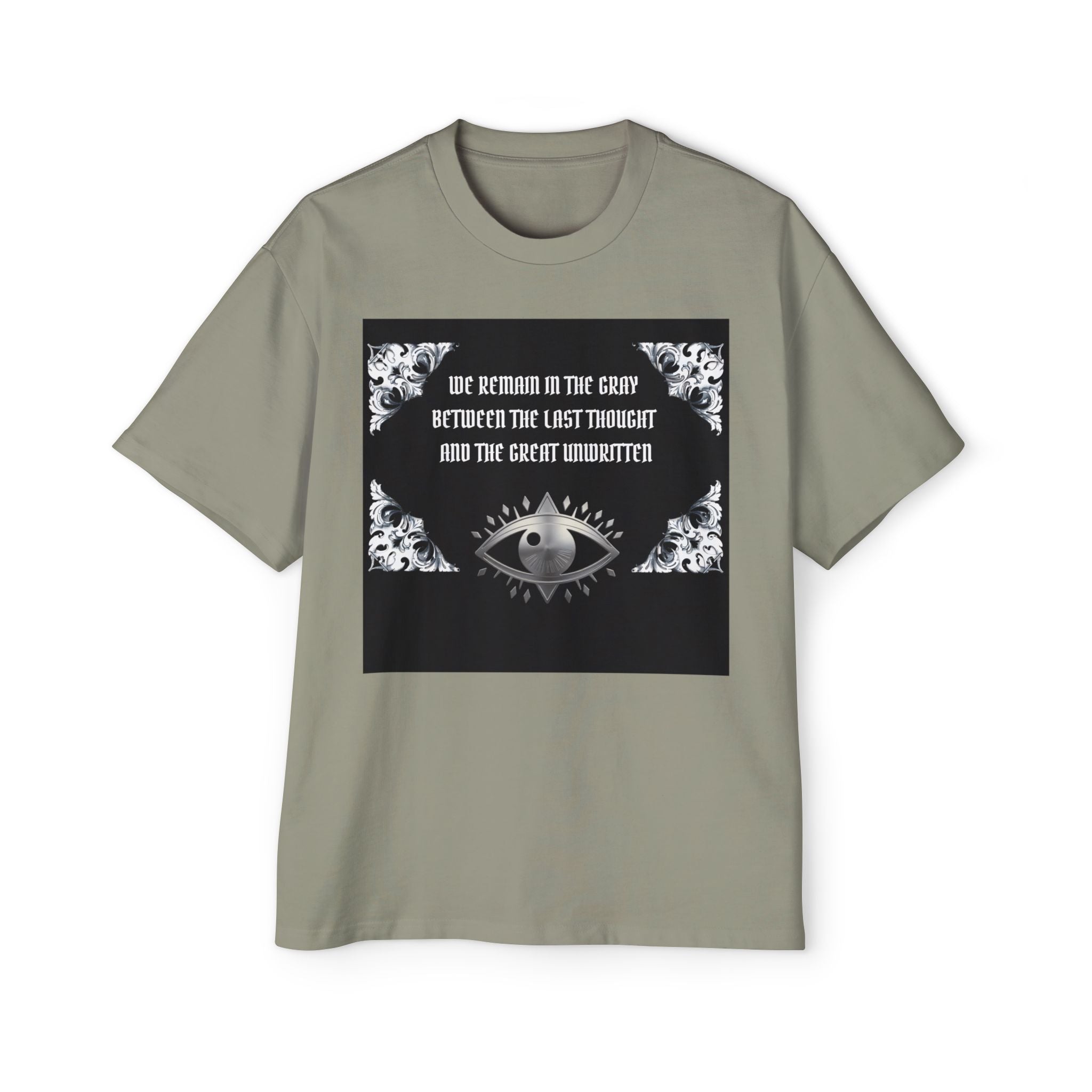 Occult Eye Graphic Tee — "We Remain in the Gray Between the Last Thought and the Great Unwritten"