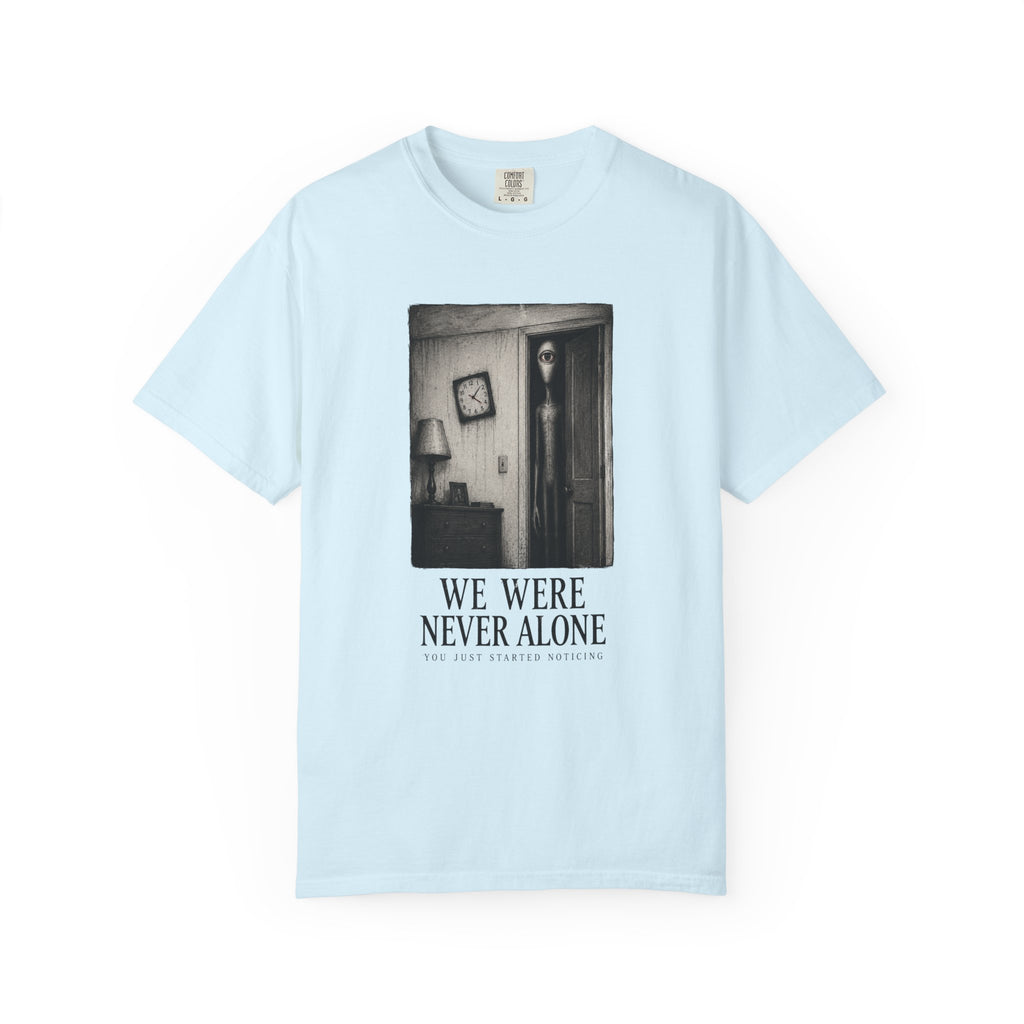 We Were Never Alone Alien Horror T-Shirt