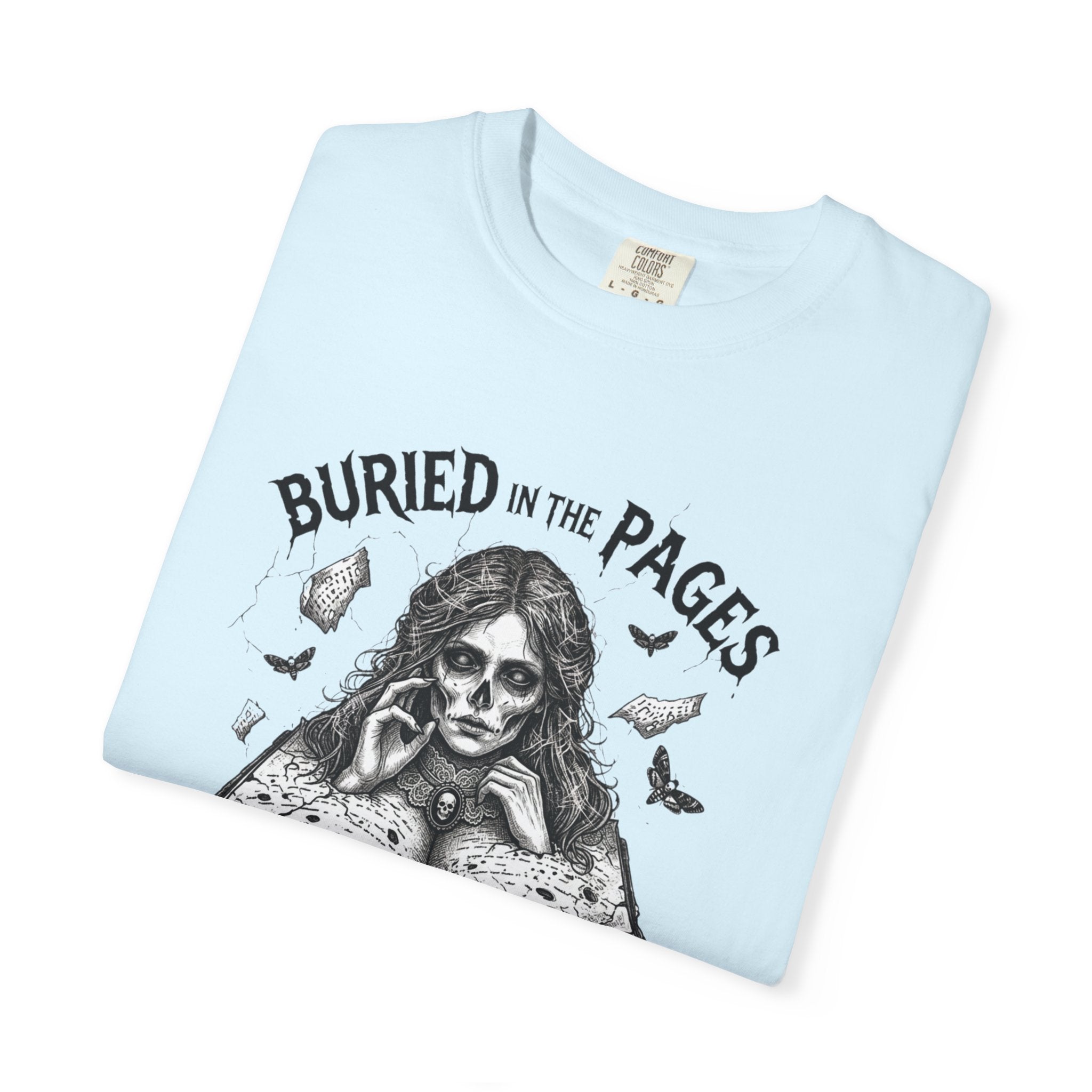 Buried in the Pages T-Shirt — Gothic Booklover Graphic Tee