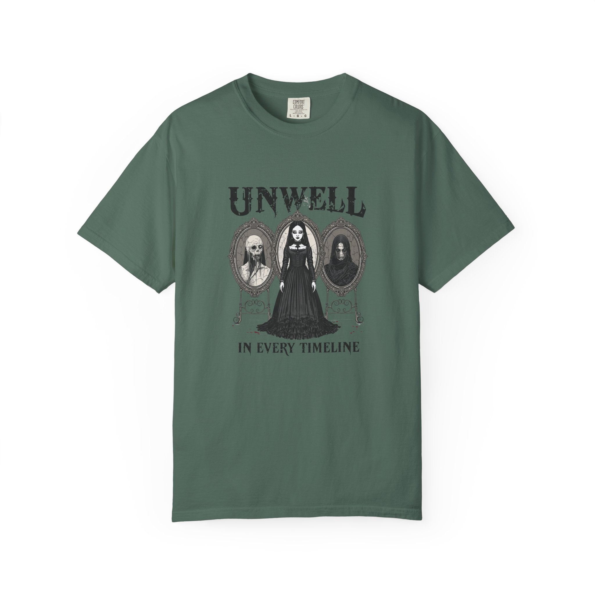 Unwell In Every Timeline Tee