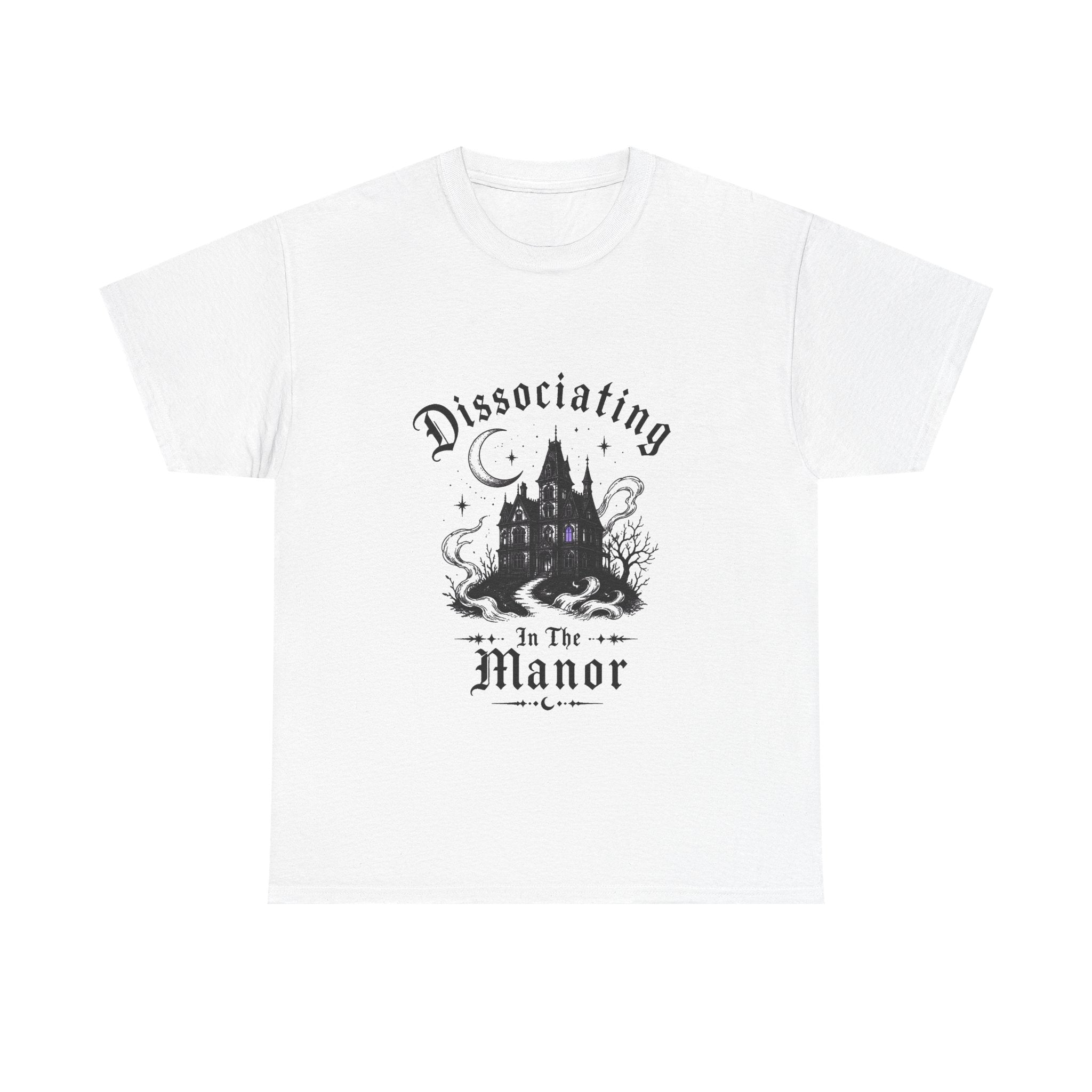 Dissociating in the Manor Gothic T-Shirt