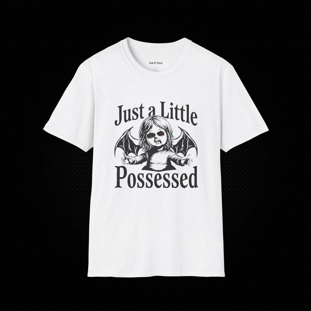 Just a Little Possessed Doll T-Shirt