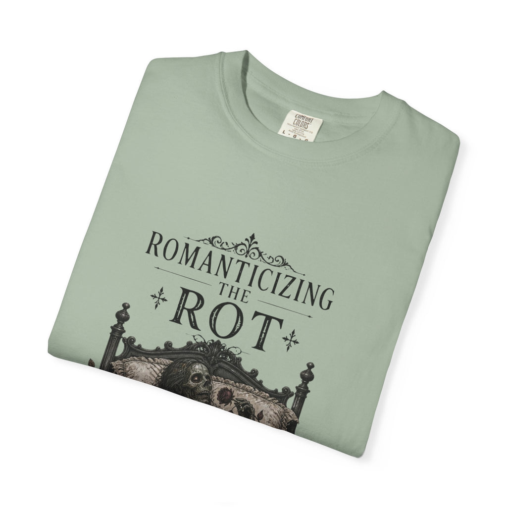 Romanticizing the Rot Graphic T-Shirt