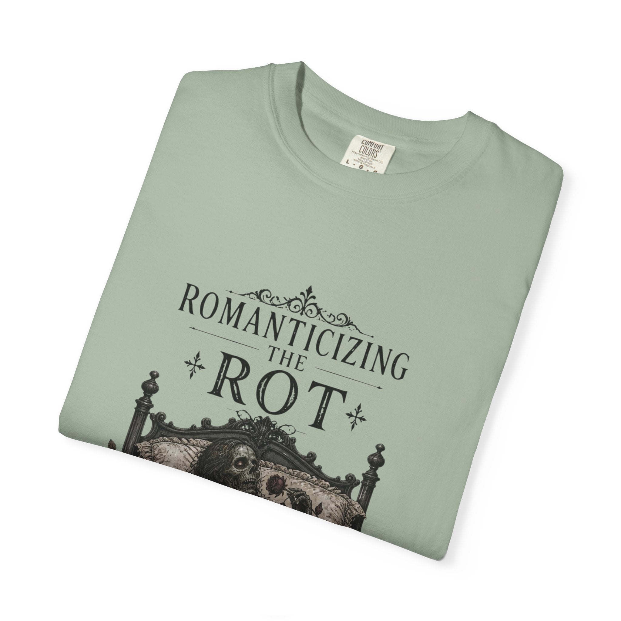 Romanticizing the Rot Graphic T-Shirt