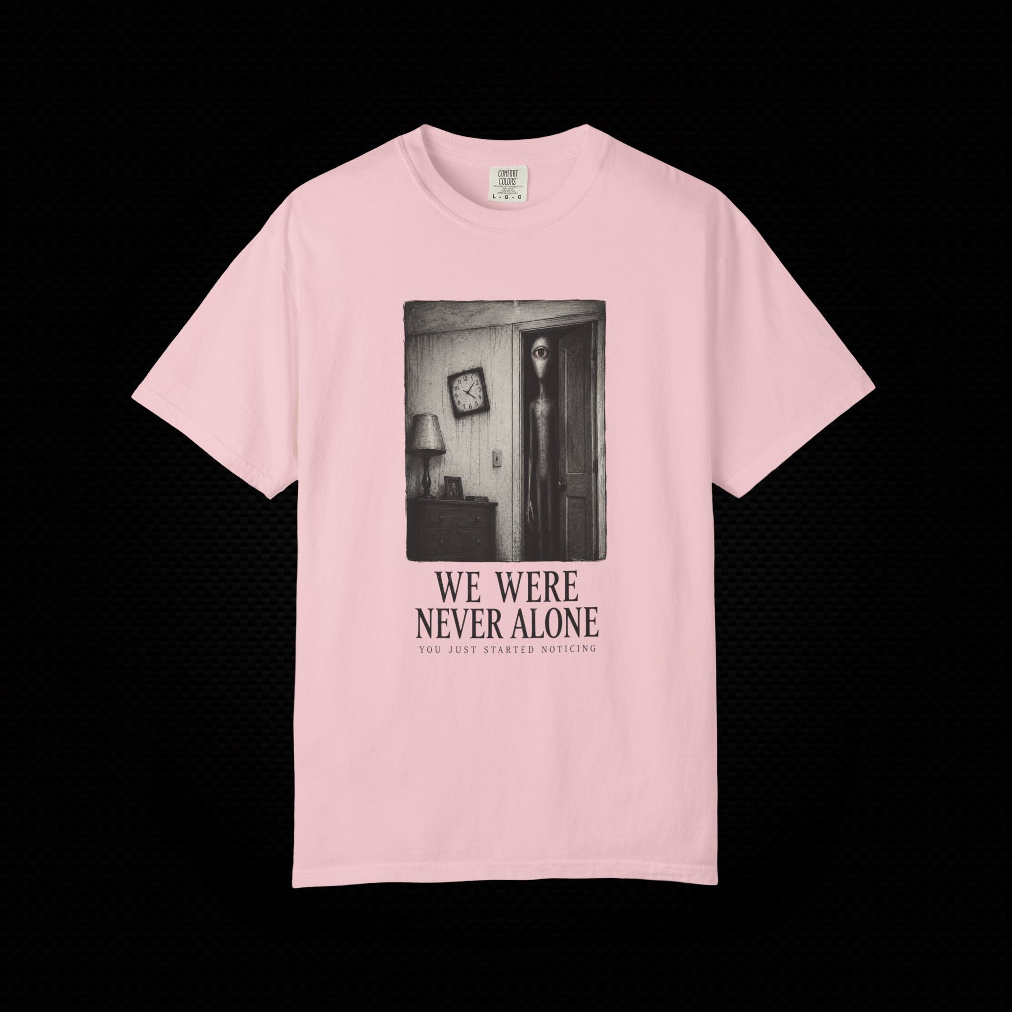 We Were Never Alone Alien Horror T-Shirt