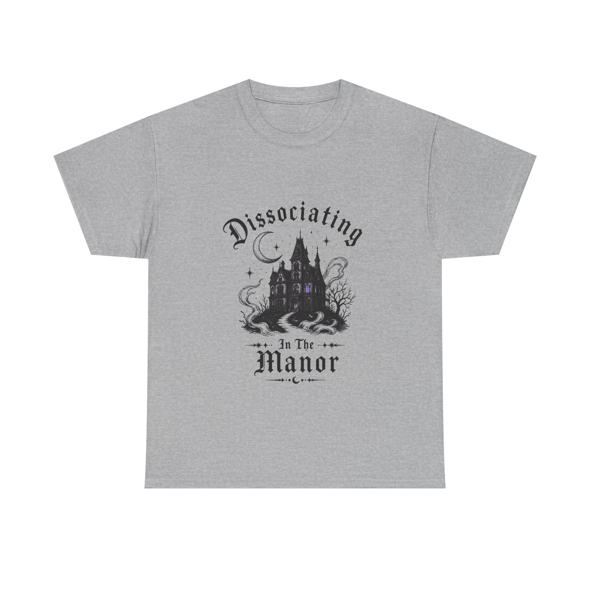 Dissociating in the Manor Gothic T-Shirt
