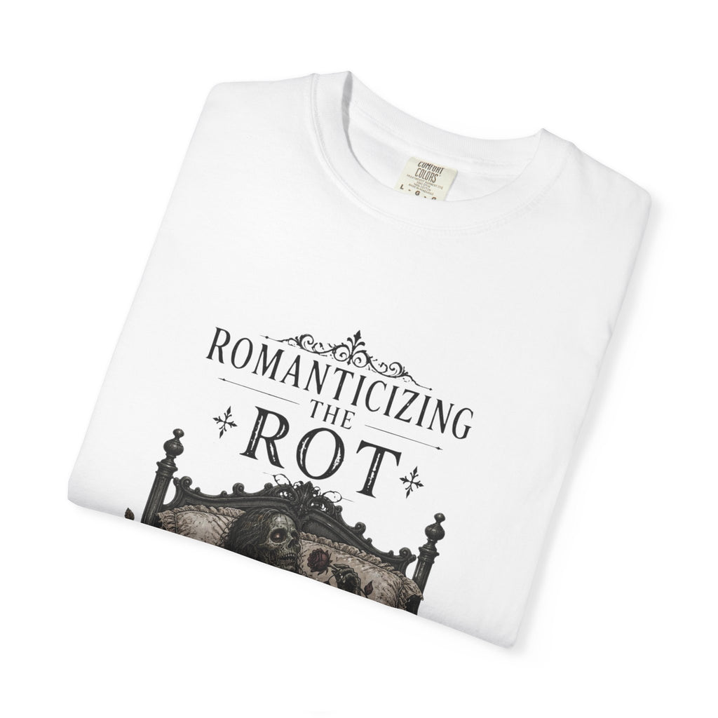 Romanticizing the Rot Graphic T-Shirt